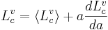 {L^v_c} = \langle{L^v_c}\rangle + a\frac{d L^v_c}{da}